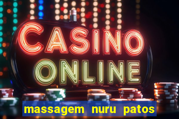 massagem nuru patos de minas